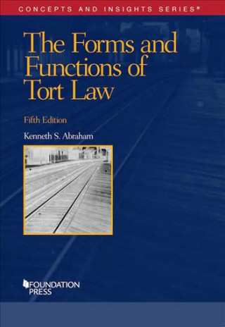 Carte Forms and Functions of Tort Law Kenneth Abraham