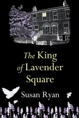 Knjiga King of Lavender Square Susan Ryan