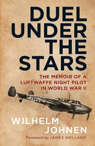 Kniha Duel Under the Stars Wilhelm Johnen