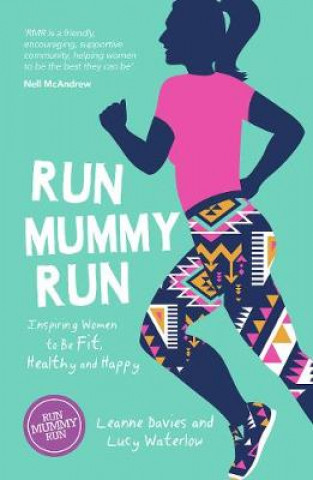 Buch Run Mummy Run Leanne Davies