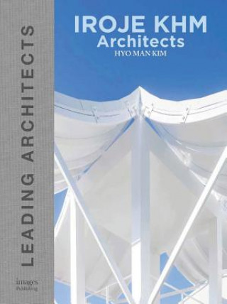 Knjiga IROJE KHM Architects HyoMan Kim