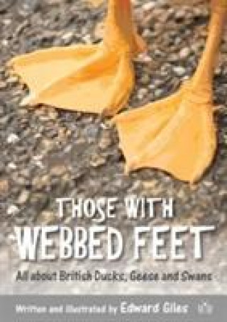 Libro Those with Webbed Feet Edward Giles