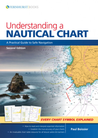 Könyv Understanding a Nautical Chart -  2e Paul Boissier
