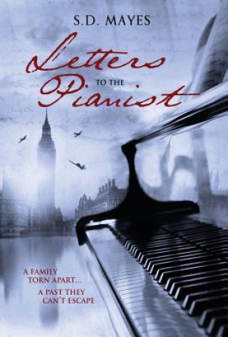 Libro Letters to the Pianist S. D. MAYES