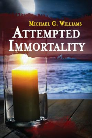 Livro Attempted Immortality Michael G. Williams