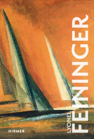 Kniha Lyonel Feininger ULRICH LUCKHARDT
