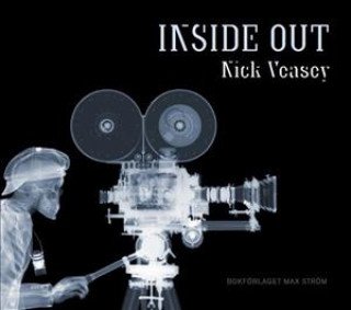 Carte Nick Veasey: Inside Out Nick Veasey
