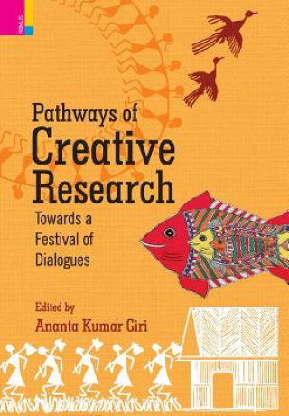 Kniha Pathways of Creative Research ANANTA KUMAR GIRI