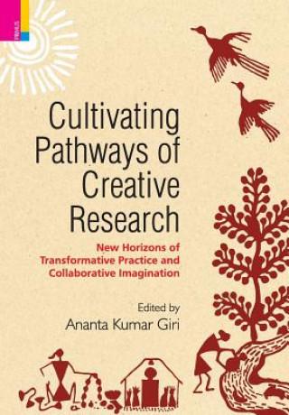 Książka Cultivating Pathways of Creative Research ANANTA KUMAR GIRI