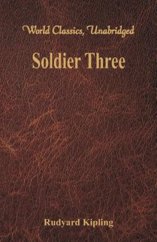 Knjiga Soldier Three Rudyard Kipling