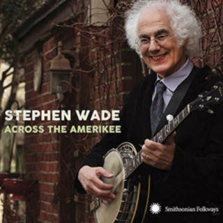 Audio Across the Amerikee: Showpieces from Coal Camp to Stephen Wade