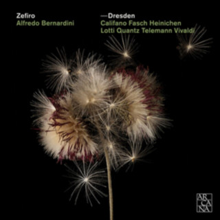 Zvok Dresden Alfredo/Zefiro Bernardini