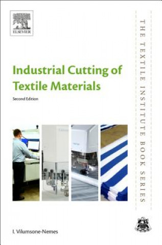 Könyv Industrial Cutting of Textile Materials Ineta Vilumsone-Nemes