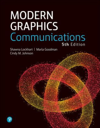 Knjiga Modern Graphics Communication Shawna E. Lockhart