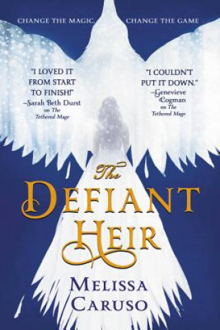 Könyv The Defiant Heir Melissa Caruso