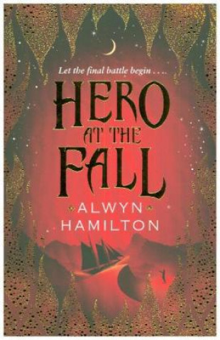 Könyv Hero at the Fall Alwyn Hamilton