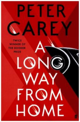 Book Long Way From Home Peter Carey