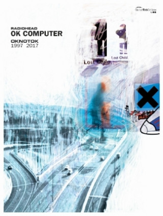 Kniha OK Computer OKNOTOK 1997 2017 Radiohead