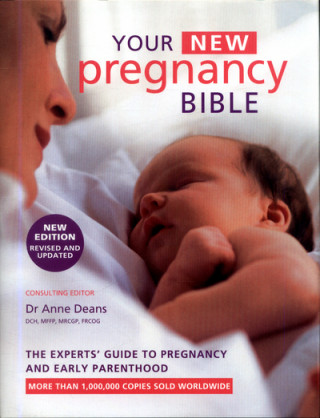 Книга Your New Pregnancy Bible Anne Deans