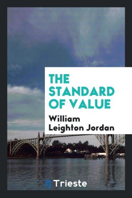 Kniha Standard of Value William Leighton Jordan