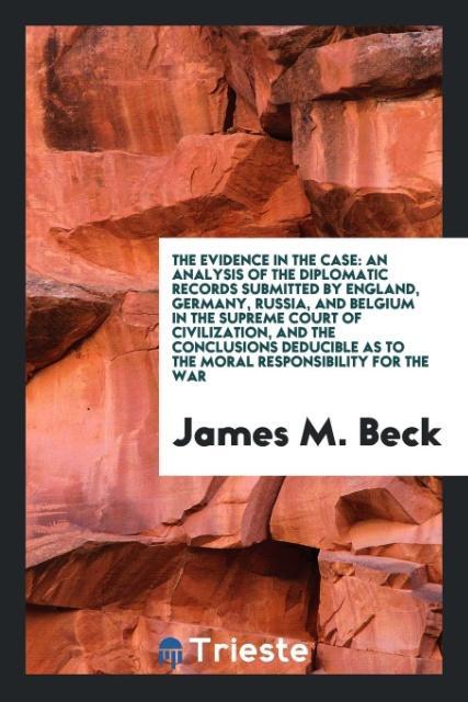 Libro Evidence in the Case James M. Beck