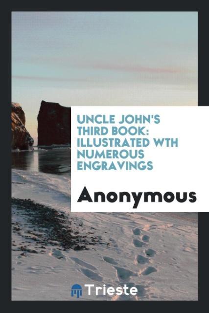 Kniha Uncle John's Third Book Anonymous