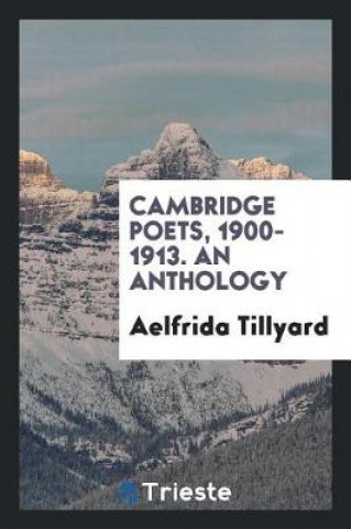 Libro Cambridge Poets, 1900-1913. an Anthology Aelfrida Tillyard