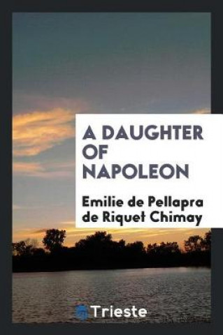 Carte Daughter of Napoleon Emilie De Pellapra De Riquet Chimay
