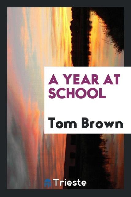 Libro Year at School Tom Brown