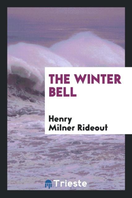 Книга Winter Bell Henry Milner Rideout