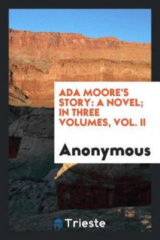 Buch ADA Moore's Story 
