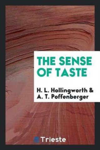 Knjiga Sense of Taste H. L. Hollingworth