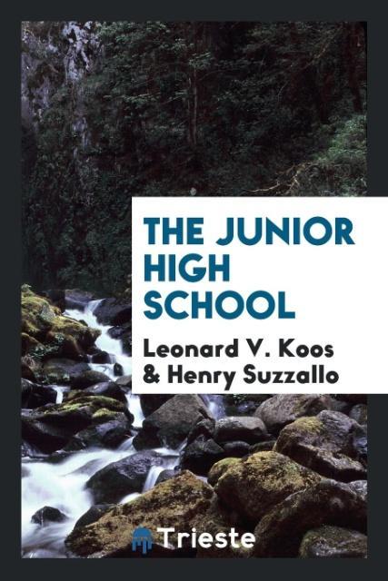 Knjiga Junior High School Leonard V. Koos