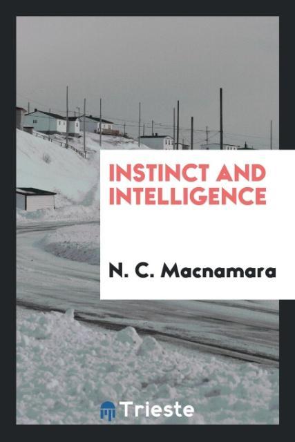 Knjiga Instinct and Intelligence N. C. Macnamara