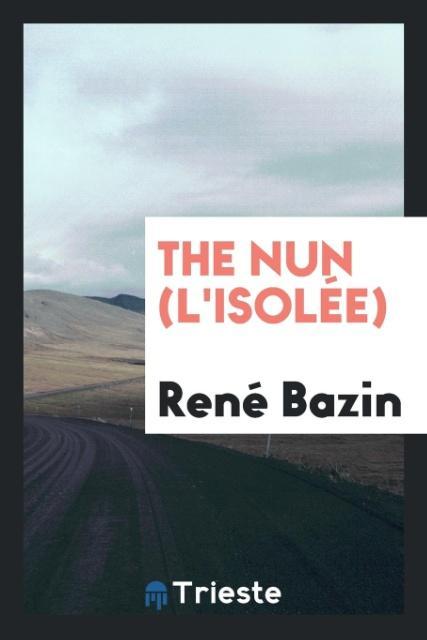 Carte Nun (l'Isol e) Rene Bazin