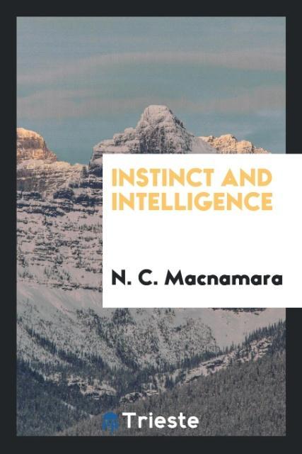 Knjiga Instinct and Intelligence N. C. Macnamara