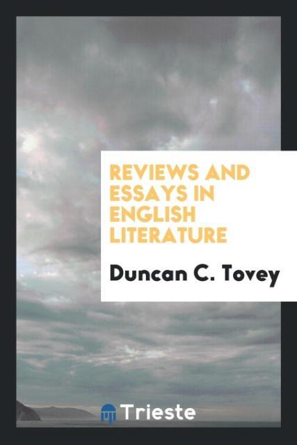 Book Reviews and Essays in English Literature Duncan C. Tovey