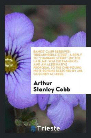 Kniha Banks' Cash Reserves Arthur Stanley Cobb