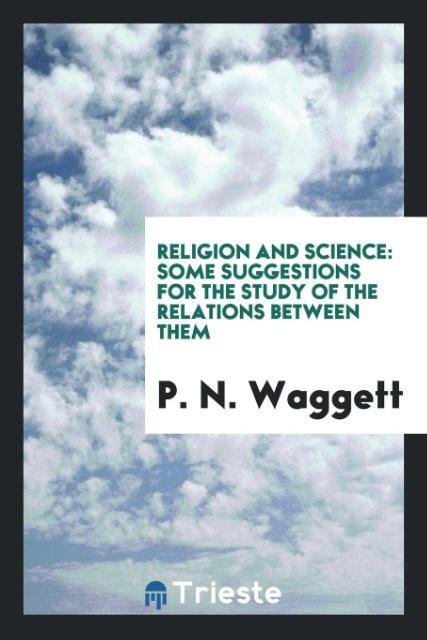 Book Religion and Science P. N. Waggett