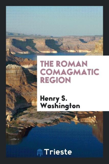 Buch Roman Comagmatic Region Henry S. Washington
