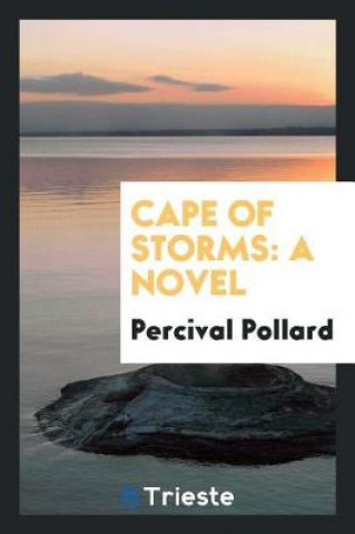 Książka Cape of Storms Percival Pollard