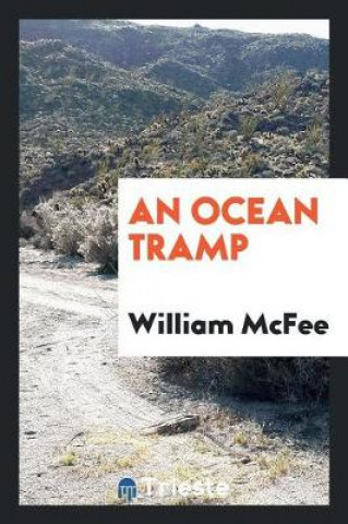 Książka Ocean Tramp William McFee