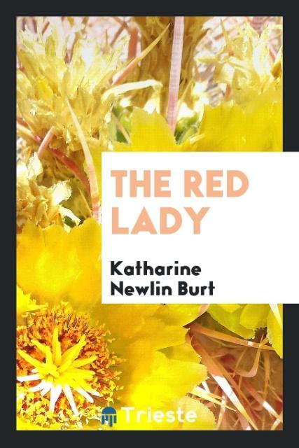 Libro Red Lady Katharine Newlin Burt