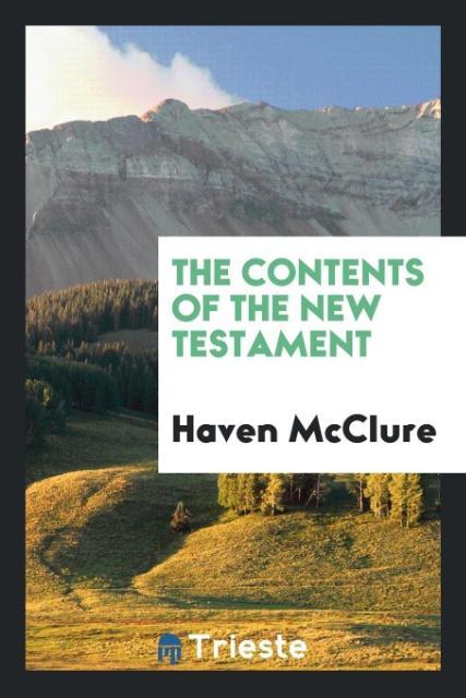 Carte Contents of the New Testament Haven McClure