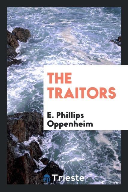 Knjiga Traitors E. Phillips Oppenheim