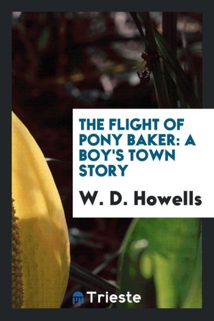 Libro Flight of Pony Baker W. D. Howells