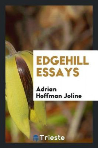 Kniha Edgehill Essays Adrian Hoffman Joline