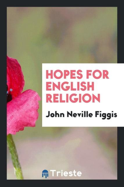 Książka Hopes for English Religion John Neville Figgis
