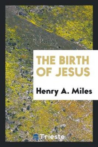 Carte Birth of Jesus Henry A. Miles