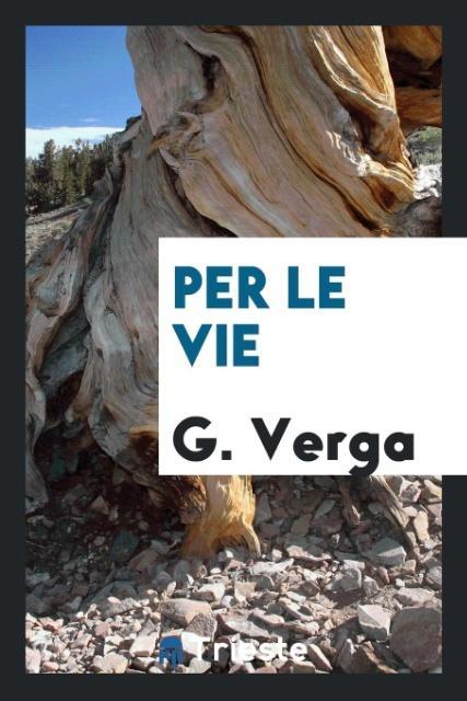 Kniha Per Le Vie G. Verga